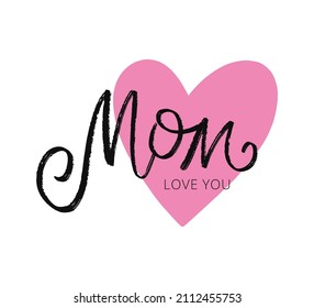 Love You Mom Card Hand Drawn Stock Vector (Royalty Free) 2112455753 ...