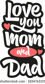 Mom Love Dad Images Stock Photos Vectors Shutterstock