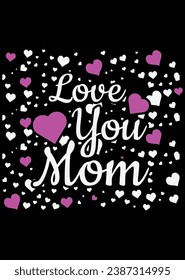 Love You Mom eps cut file for cutting machine