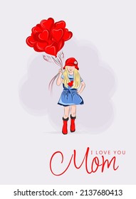 I love you mom. Happy Mother's Day greeting card. Little girl with red heart balloons. Birthday card for mommy