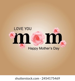 Love You Mom. Happy Mother's Day lettering. Mom calligraphy vector illustration. . Best for Happy Mother's Day.