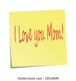 I love you Mom! - an illustration for your design project.