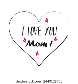 Te amo mamá letra caligrafía manuscrita con símbolo del corazón. Tarjeta de regalo para el diseño del Vector del día de la madre aislado sobre fondo blanco. Ilustración vectorial. Archivo Eps 163. 