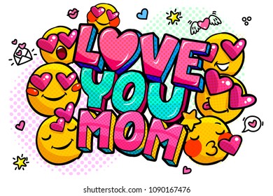 Love you Mom message in sound speech bubble with smiles in pop art style for Happy Mother's Day celebration.