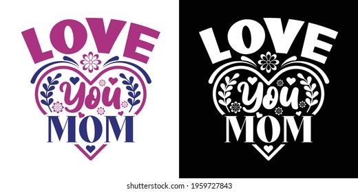 Love You Mom Printable Vector Illustration