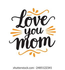 love you mom silhouette typography art