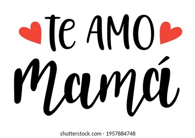 I Love You In The Spanish Language Images Stock Photos Vectors Shutterstock