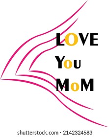 love you mom texted logo based design