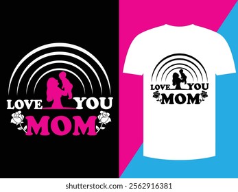 Love You Mom In The Universe T-shirt Design,Vector Art Design Print Design.