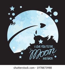 I love you to the Moon and back