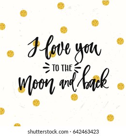 i love you to the  moon and back