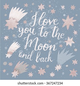 Te amo a la luna y de vuelta. Impresionante carta romántica con estrellas en el cielo nocturno