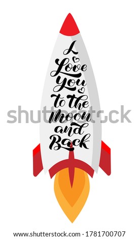 I Love you to the moon and back brush lettering. Vector illustration