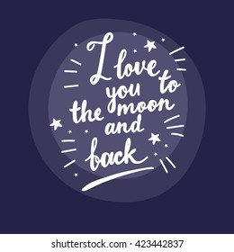 I love you to the moon and back. Cute romantic card