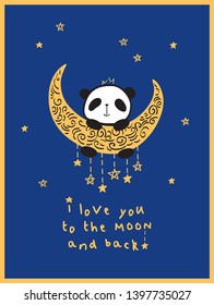 I love you to the moon and back. Greeting card with cute panda for birthday, Valentine's Day, Mother's Day, wedding. Dark blue background. Vector.