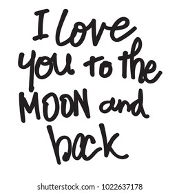 I love you to the moon and back hand writing