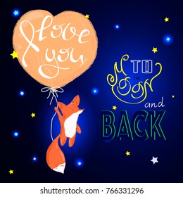 I Love You To The Moon And Back quote with cute fox floating in the sky by heart balloons.