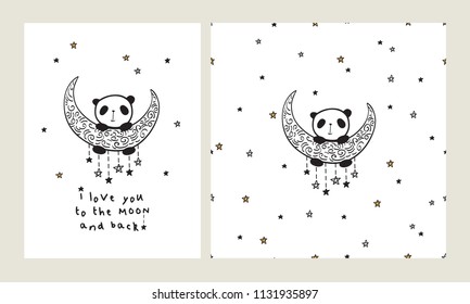 I love you to the moon and back. Set of Greeting card with cute panda on the moon and seamless pattern for gift wrap, textile or book covers, wallpapers and scrapbook. Vector.