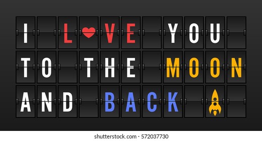 I Love You to the Moon and Back Vector Illustration - Airport Split-flap Display Board Panel Concept