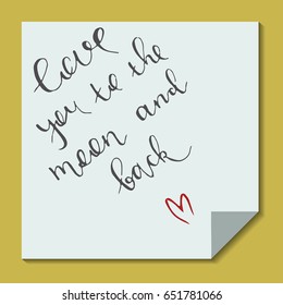 Love you to the moon and back. Vector illustration