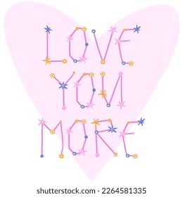 love you more. card for Valentine's Day. hand drawn vector card.