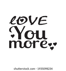 love you more quote letters