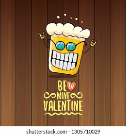 I love you more than beer vector valentines day greeting card with beer glass cartoon character isolated on wood background. Vector adult valentines day party poster design template with funny slogan