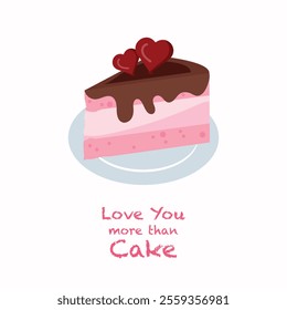 Love you more than cake happy valentines day cupcake with sweet	