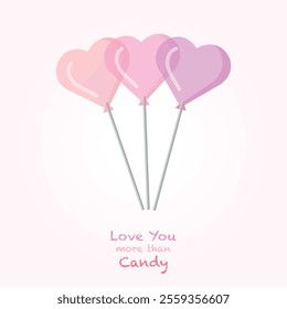 Love you more than candy happy valentines day set of candies	