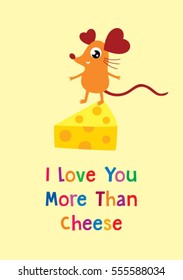 i love you more than cheese cute rat card