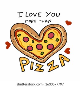 I love you more than pizza, pizza heart shape cartoon vector illustration