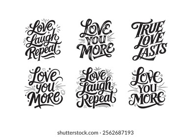 Love you more , typography t-shirt design bundle , hand draw Typography T-Shirt Designs Vector, print design
