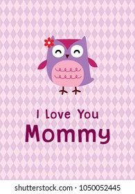 i love you mother day greeting card vector with owl graphic