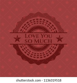 Love You so Much retro red emblem