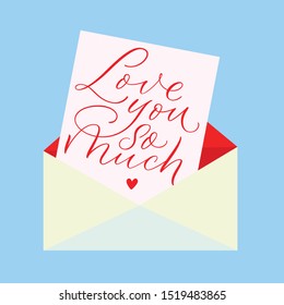 Love you so much, vector lettering, handwritten text for valentines day