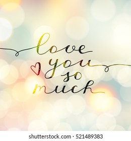 Love You Much Vector Lettering Handwritten Stock Vector (Royalty Free ...