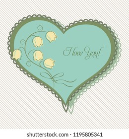 I love you note in the heart decorated with lily of the valley flowers vector illustration.