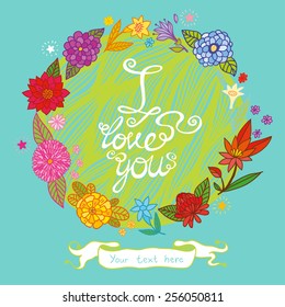I love you on floral background.