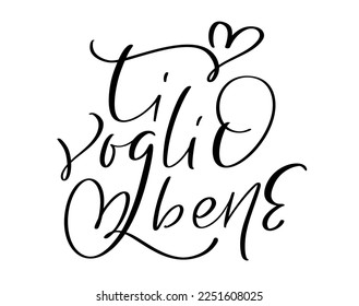 Te amo en el italiano Ti Voglio Bene. Texto de la boda con letras de la caligrafía vectorial negra con corazón. Diseño de presupuesto de vacaciones para tarjeta de felicitación valentina, afiche de frases.