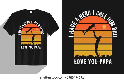 Love you papa Father day t shirt design