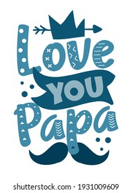 Love You Papa High Res Stock Images Shutterstock