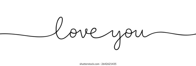 Love you phrase continuous one line drawing with word. Minimalistic drawing of phrase illustration.