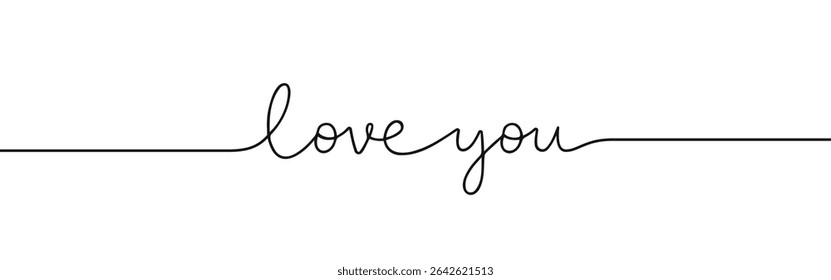 Love you phrase continuous one line drawing with word. Minimalistic drawing of phrase illustration.