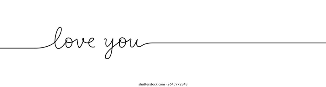 Love you phrase continuous one line drawing with word. Minimalistic drawing of phrase illustration.