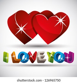 I love you phrase made with 3d colorful letters and two red hearts isolated on white background, vector.