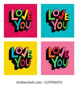 Love you. Phrase for Valentine's day. Hand written lettering. Romantic calligraphy.  Perfect for postcard, inspirational quote, save the date card, greeting sign, message decoration, posters. 