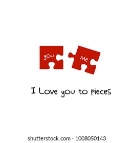 I love you to pieces. You and Me Red Puzzle pieces. Valentine's Day. Icon concept of love. Vector illustration, isolated on a blue background for your design greeting card. Flat. Design.