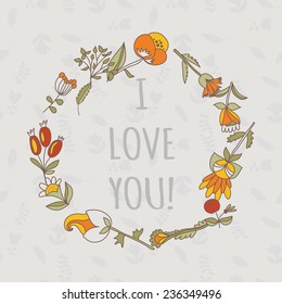 I love you postcard. Cute retro vector card with flowers. Vintage floral background with plants