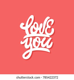 Love you. Premium handmade vector lettering and calligraphy phrase for invitation, greeting card, t-shirt, prints, social media, blogs and posters .Vector illustration.