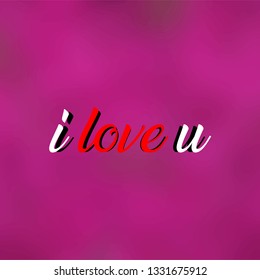 I love you. Love quote with modern background vector illustration